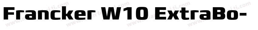 Francker W10 ExtraBo字体转换